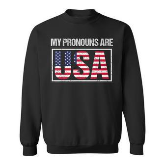 July 4Th My Pronouns Are Usa Funny Patriotic Us Flag Gift For Mens Sweatshirt | Mazezy UK