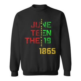 Junenth Celebrating Black Freedom Day 1865 Afro American Freedom Funny Gifts Sweatshirt | Mazezy