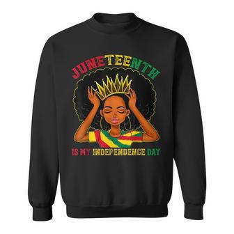 Junenth Is My Independence Day - Black Girl Black Queen Sweatshirt - Seseable