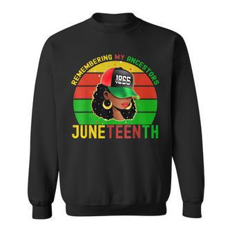 Junenth Remembering My Ancestors Black Freedom Sweatshirt - Seseable