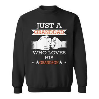 Just A Granddad Who Loves His Grandson Funny Grandpa Sweatshirt | Mazezy