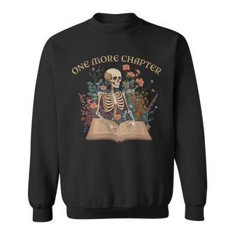 Just One More Chapter Skeleton Reading Book Lover Bookish Reading Funny Designs Funny Gifts Sweatshirt | Mazezy
