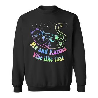 Me And Karma Vibe Like That Lazy Cat Lover Sweatshirt - Seseable