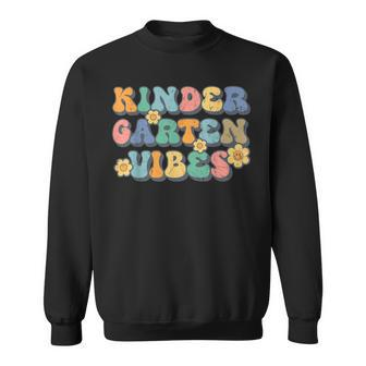 Kindergarten Vibes First Day Back To School Teacher Students Sweatshirt - Monsterry CA