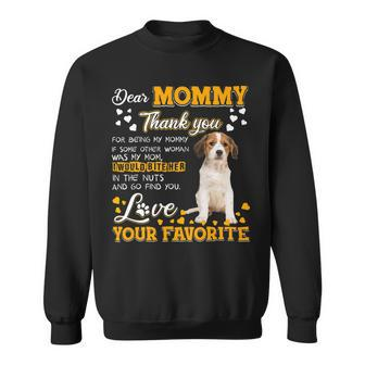 Kooikerhondje Dear Mommy Thank You For Being My Mommy Sweatshirt - Monsterry CA