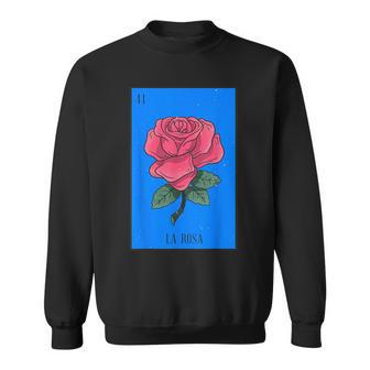 La Rosa Mexican Lottery Culture Sweatshirt | Mazezy