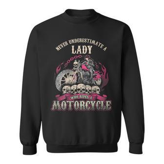Lady Biker Chick Never Underestimate Motorcycle Sweatshirt - Monsterry CA