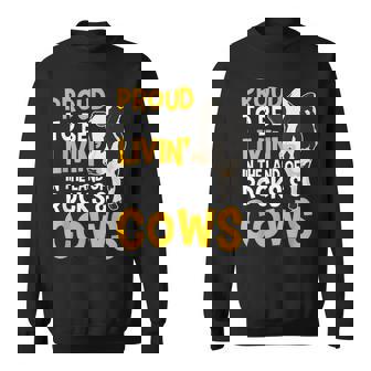 Land Of Rocks And Cows Cow Gift Farmers Sweatshirt | Mazezy