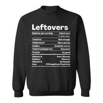 Leftovers Nutrition Facts Thanksgiving Leftover Recipe Sweatshirt - Monsterry CA