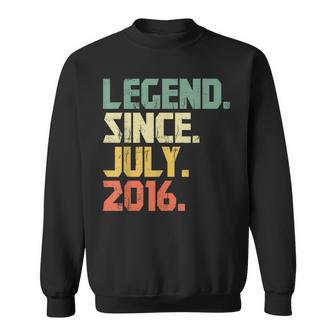 Legend Since July 2016 Gift Born In 2016 Gift Sweatshirt | Mazezy