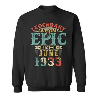 Legendary Awesome Epic Since June 1933 Birthday 87 Years Sweatshirt | Mazezy