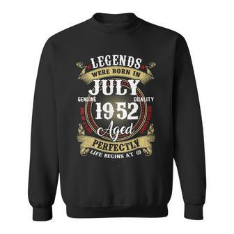 Legends Were Born In July 1952 69Th Birthday Gift Sweatshirt | Mazezy