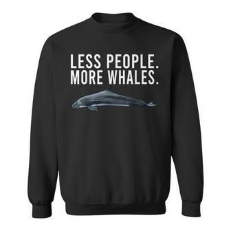 Less People More Whales False Killer Whale Introvert Sweatshirt | Mazezy