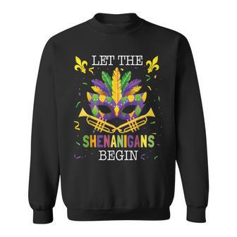 Let The Shenanigans Begin Mardi Gras Sweatshirt | Mazezy