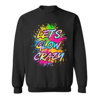 Lets Glow Crazy Party Boys Girls 80S Party Outfit  Sweatshirt