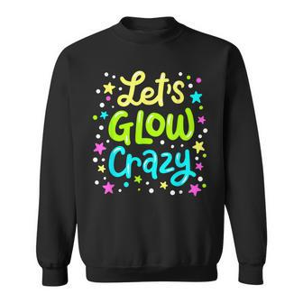 Let's Go Crazy 80S Party Outfit Retro 1980S 80'S Lover Sweatshirt | Mazezy