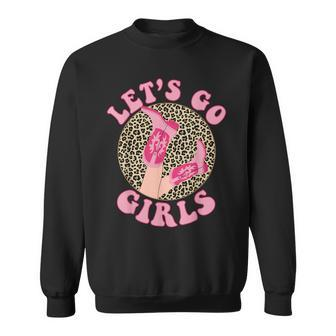 Lets Go Girls Leopard Cowgirl Boots Bachelorette Party Sweatshirt | Mazezy