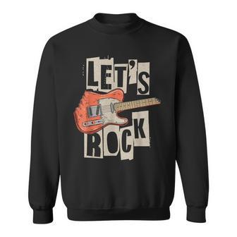 Let's Rock Electric Guitar Music Lover Band Guitarist Retro Sweatshirt - Seseable