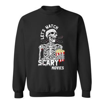 Let's Watch Scary Movies Skeleton Popcoin Halloween Costume Sweatshirt | Mazezy DE