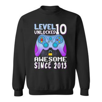 Level 10 Unlocked Awesome 2013 Video Game 10Rd Birthday Boy Sweatshirt | Mazezy