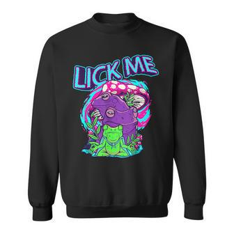 Lick Me Trippy Frog Psychedelic Edm Rave Psytrance Acid Sweatshirt | Mazezy