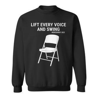 Lift Every Voice And Swing Trending Montgomery White Chair Sweatshirt | Mazezy