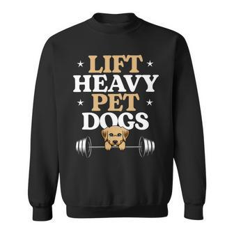 Lift Heavy Pet Dogs Bodybuilding Weight Training Gym Sweatshirt - Monsterry