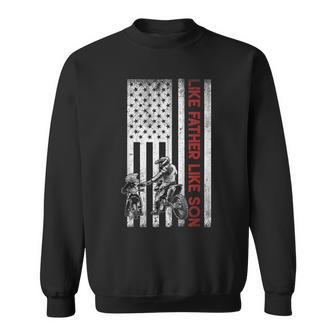 Like Father Like Sons Motocross Dirt Bike American Flag Sweatshirt | Mazezy