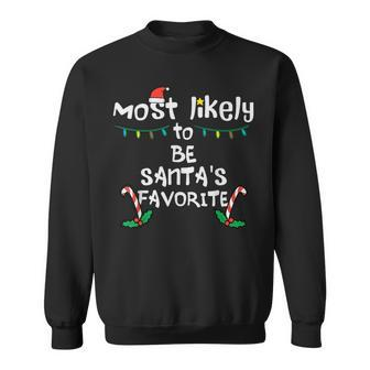 Most Likely Santas Favorite Christmas Xmas Family Matching Sweatshirt - Thegiftio UK