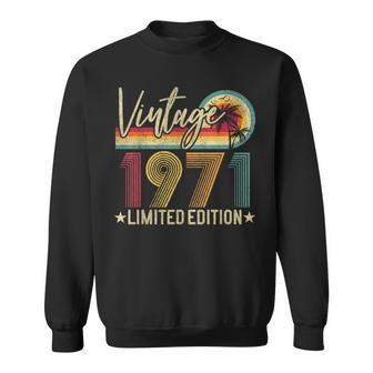 Limited Edition 1971 51St Birthday 51 Years Old Vintage Sweatshirt - Monsterry DE
