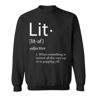 Lit Definition Lit Meme Definition Christmas Party Lit Sweatshirt - Seseable