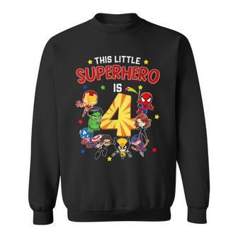 This Little Superhero Is 4 Birthday Superhero 4 Year Old Boy Sweatshirt - Seseable