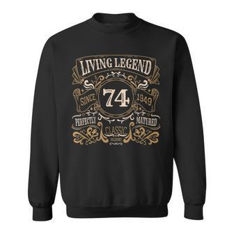 Living Legend 1949 74Th Birthday Sweatshirt - Monsterry UK