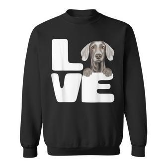 I Love My Weimaraner Dog Lover Sweatshirt | Mazezy