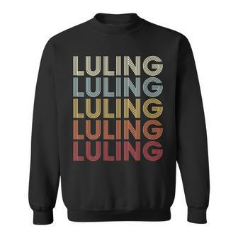 Luling Louisiana Luling La Retro Vintage Text Sweatshirt | Mazezy