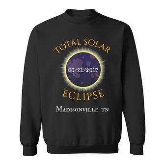 Madisonville Tn Total Solar Eclipse Tennessee Sweatshirt | Mazezy