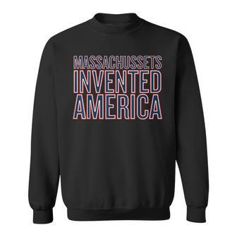 Massachusetts Invented America Sweatshirt | Mazezy