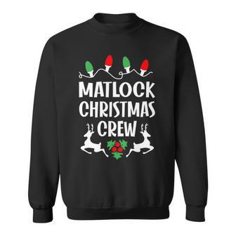 Matlock Name Gift Christmas Crew Matlock Sweatshirt - Seseable
