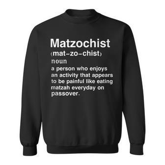 Matzochist Matzah Definition Passover Matzo Pun Jewish Sweatshirt | Mazezy DE
