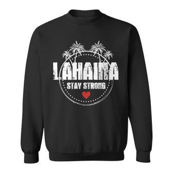 Maui Hawaii Strong Maui Lahaina Sweatshirt - Seseable