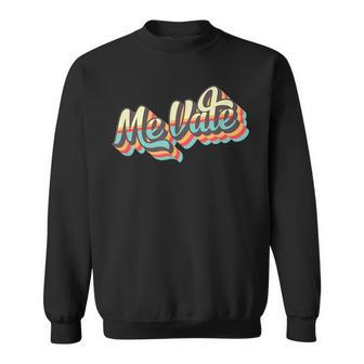Me Vale Retro 70S Style Spanish Slang Me Vale Mexicana Sweatshirt | Mazezy CA
