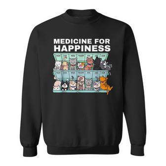 Medicine For Happiness Cats Every Day Sweatshirt | Mazezy