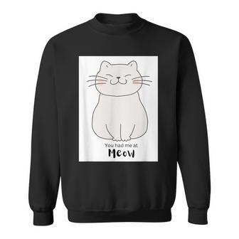 Meow Cute Cat Clothing For Kitten Lovers All Over The World Sweatshirt - Thegiftio UK