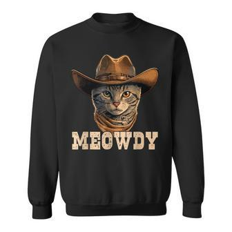 Meowdy Funny Country Cat Cowboy Hat Cat Howdy Sweatshirt - Seseable