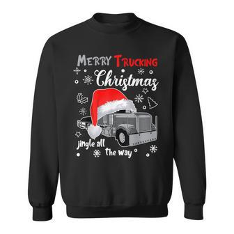 Merry Trucking Christmas Truck Driver Jingle All The Way Sweatshirt | Mazezy