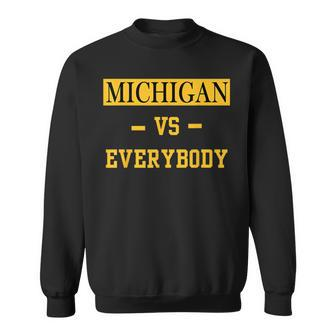 Michigan Vs Everyone Everybody Sweatshirt | Mazezy UK
