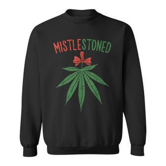 Mistlestoned Weed Stoner Christmas Marijuana 420 Sweatshirt | Mazezy