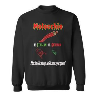 Molocchio Italian Sicilian Evil Eye Hand Horns Funny Sweatshirt | Mazezy