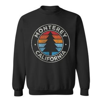 Monterey California Ca Vintage Graphic Retro 70S Sweatshirt | Mazezy