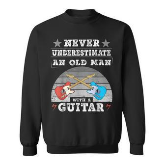 Musician Man Never Underestimate An Old Man With A Guitar Sweatshirt | Mazezy UK